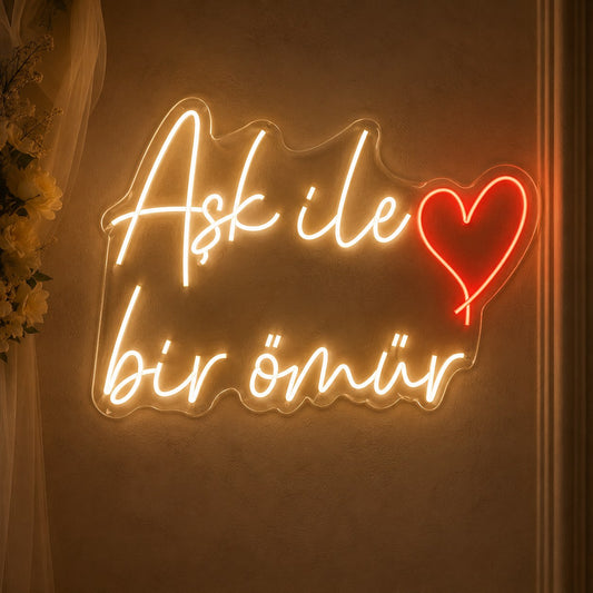 Aşk ile bir ömür yazılı kalpli sıcak beyaz neon tabela, nikâh duvarında